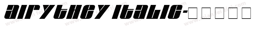 Airythey Italic字体转换